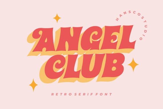 Angel Club Font - Retro Font | SVG, OTF, TTF | Groovy Font, Vintage Font, Procreate Font, Cricut Font, Canva, Vintage, Typography, Logotype
