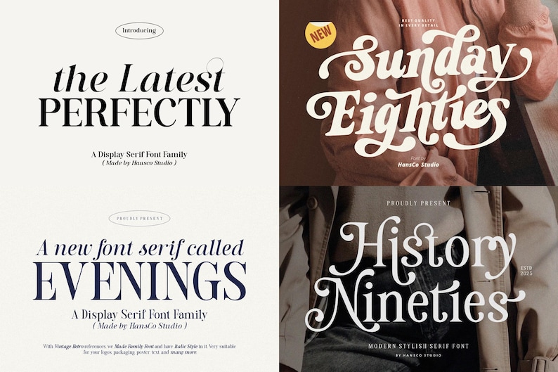 May include: A graphic design showcasing four different font styles. The fonts include "the Latest PERFECTLY", "Sunday Eighties", "Evenings", and "History Nineties". Each font is displayed with its name and a brief description, suitable for graphic designers.