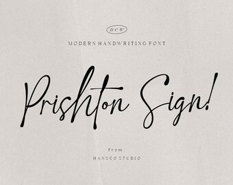 Prishton Sign Font, Handwriting Font, Handwritten Font, Modern Font, Wedding font, Canva Font, Cricut Font, Signature Font, OTF, TTF Font