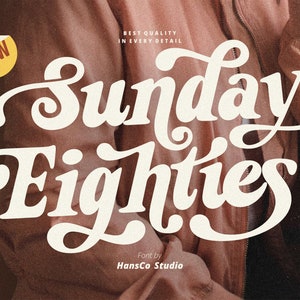 May include: A white font design with the text "Sunday Eighties" in a retro style. The text is on a brown background with a yellow sticker that says "NEW" in the top left corner. The text "Best Quality in Every Detail" is in the top center of the image. The text "Font by HansCo Studio" is in the bottom center of the image.