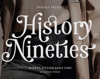 History Nineties Font, Vintage Font, Retro Font, Canva Font, Elegant Font, Modern Font, Serif font, Curly Font, Procreate Font, Cricut Font
