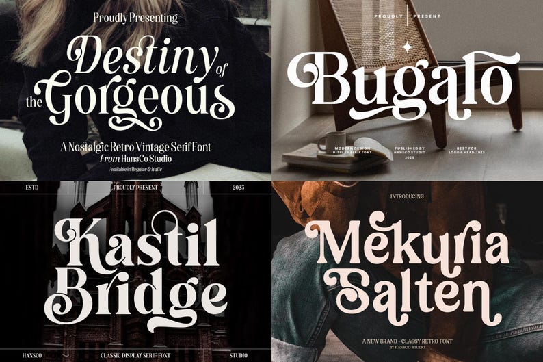 May include: Four different font designs are displayed, each with a unique name in a bold, vintage style. The fonts are "Destiny of the Gorgeous", "Bugalo", "Kastil Bridge", and "Mekuria Salten". The image includes text such as "Proudly Presenting" and "A Nostalgic Retro Vintage Serif Font".