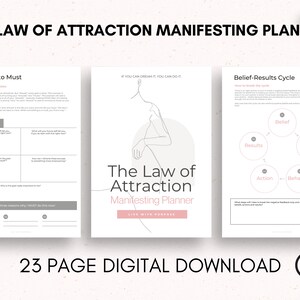 May include: A printable digital planner with the title "The Law of Attraction Manifesting Planner". The planner has a pink and grey colour scheme and includes a section titled "Should into Must" and another section titled "Belief-Results Cycle".
