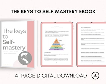 May include: A pink and white digital ebook cover with the title "The Keys to Self-Mastery" and a graphic of a hand holding keys. The ebook is 41 pages long and is a digital download.