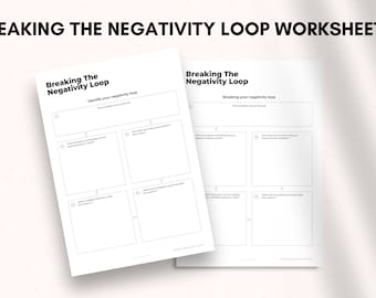 Breaking The Negativity Loop Worksheets | Mental Health | Personal Development Worksheets | Self-Esteem