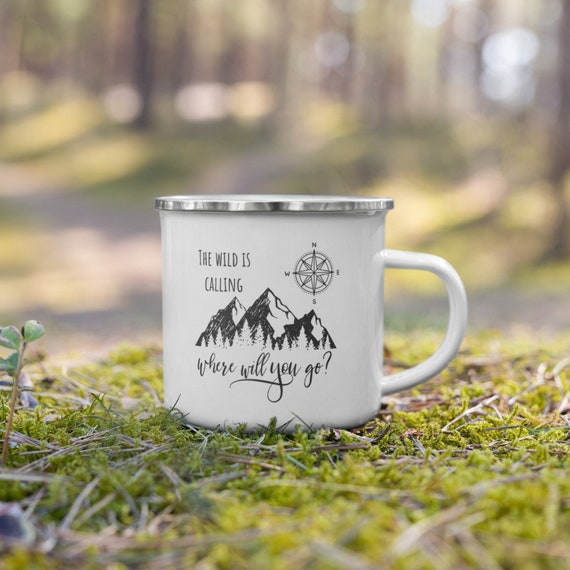 The Wild is Calling-enamel Mug, Campfire Mug, Camping Mug