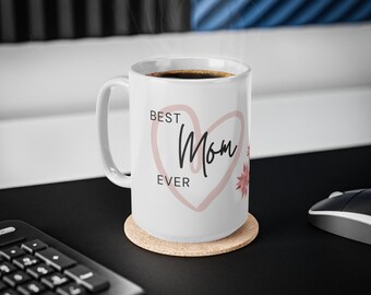 Ceramic coffee mug "best mom ever" in 2 sizes