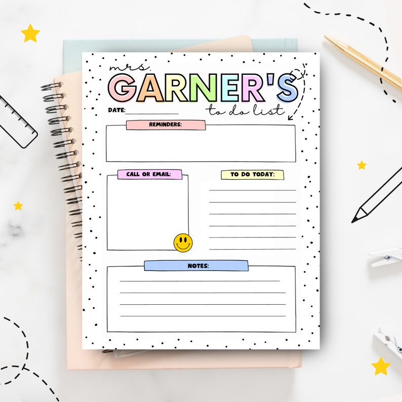 May include: A printable to-do list with the text "Mrs. Garner's to do list" in rainbow colors. The list has sections for reminders, call or email, to do today, and notes.