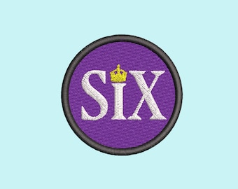 Six the musical Musical theatre embroidery patch, musical theatre gifts, Broadway accessories, iron on, Theatre kid gifts, embroidery pin