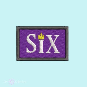 Six the musical Musical theatre embroidery patch, musical theatre gifts, Broadway accessories, iron on, Theatre kid gifts, embroidery pin