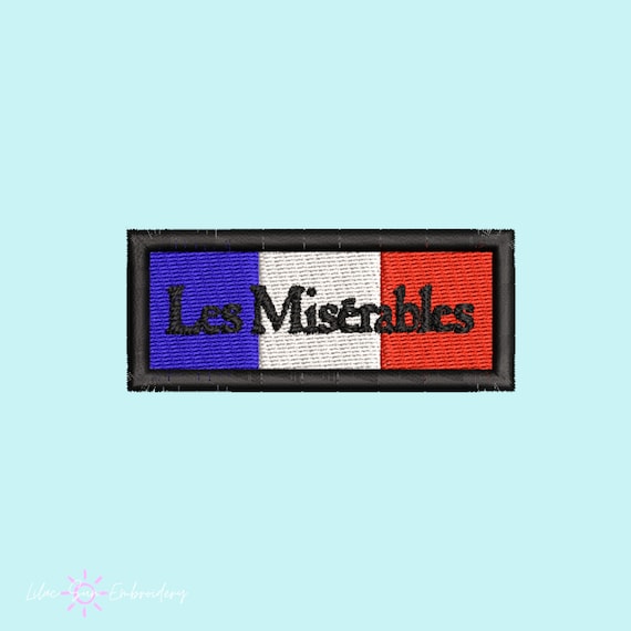 Les Miserables Musical Theatre Embroidered Iron On Patch