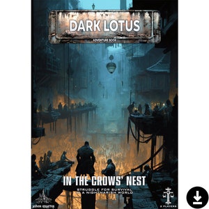 DarkLotus: In the Crows&#39; Nest (Adventure Book) [N17/N23 compatible]