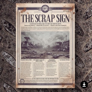 Könnte beinhalten: Ein Vintage-Zeitungsartikel mit dem Titel "The Scrap Sign" mit einem dystopischen Bild einer trostlosen Stadt. Der Zeitungsartikel behandelt die Eskalation der Gewalt, neue Vorschriften für Kopfgeldjäger, mysteriöse Verschwinden und die Verhängung von Rationierungen. Der Text lautet "In der Asche stehen wir, für den Kaiser erheben wir uns."