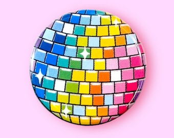 Rainbow Disco Ball - Pinback Button or Magnet!