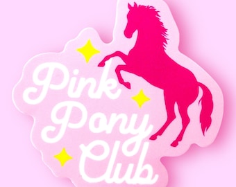 Pink Pony Club - Chappell Roan - Waterproof Vinyl Sticker
