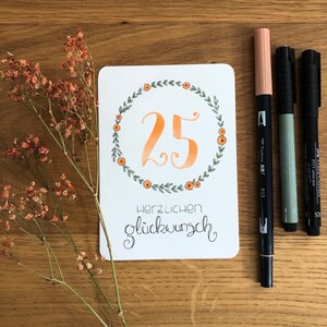 Geburtstagsjubiläum, Karte runder Geburtstag, Hochzeitstag, Silberhochzeit,Karte Jubiläum Hochzeit,individuelle Glückwunschkarte, kein Druck