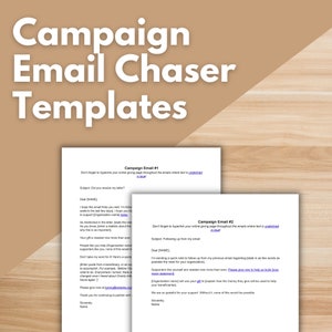 May include: Two email templates for a campaign email chaser. The first email template has the subject line "Did you receive my letter?" and the second email template has the subject line "Following up from my email". Both templates include instructions to hyperlink the online giving page throughout the emails where text is underlined in blue.