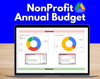 May include: A screenshot of a Google Sheet spreadsheet on a laptop screen. The spreadsheet is titled "NonProfit Annual Budget" and shows a budget for expenses and revenue. The spreadsheet includes two pie charts, one for budgeted expenses and one for actual expenses. The pie charts are color-coded and show the percentage of each expense category.