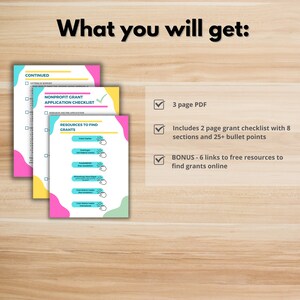 May include: A checklist for nonprofit grant applications with a pink and blue color scheme. The checklist includes sections for letter of support, research and pre-application, and resources to find grants. The checklist is a 3 page PDF and includes 6 links to free resources to find grants online.
