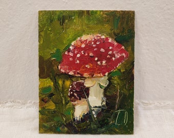 Mushroom Oil Painting Original: Red Amanita Muscaria Fly Agaric Autumn Home Decor (6.5x5 inch)