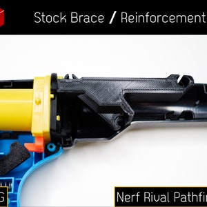 Stock Brace / Reinforcement (PETG) for Nerf Rival Pathfinder