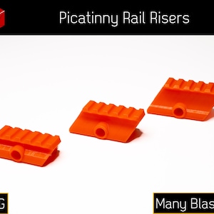 Toy Blaster Picatinny Attachment Rail Risers (PETG)