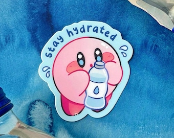 Kirbo Stay Hydrated Sticker | Anime | Decal | Vinyl | Matte | Kawaii | Laptop | Water Bottle | Journal | Waterproof