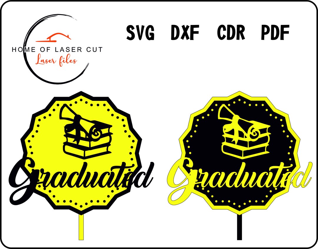 Graduation Cake Topper. Svg. Dxf. Cdr. Pdf. Laser Reddy Etsy