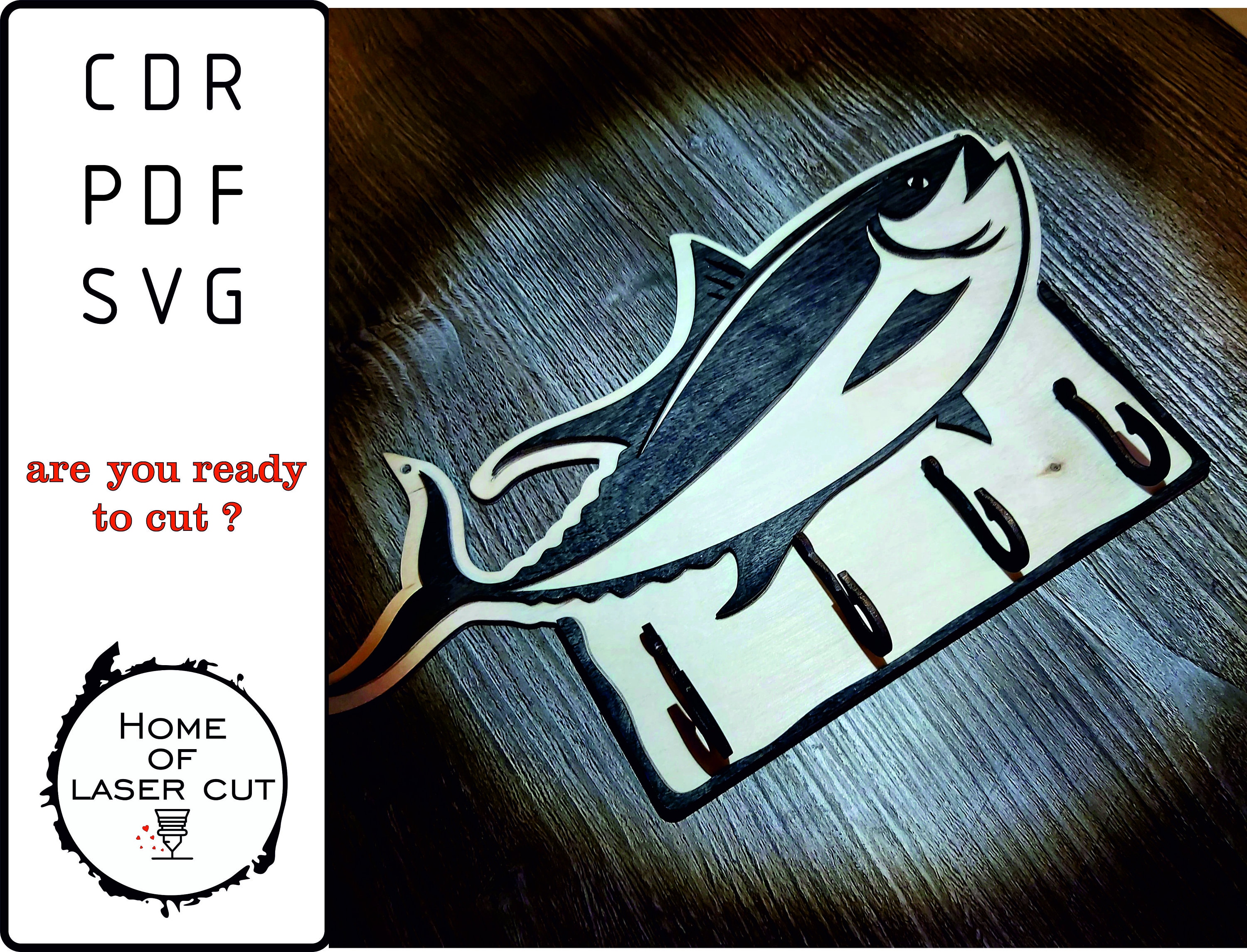 Fishing Key Holder Laser Cut Svg Dxf Cdr Pdf Files. Etsy