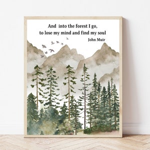 John Muir Zitat Wand Kunst John Muir Druck druckbare Wand Kunst Aquarell Kunst Druck Home Decor Geschenkidee Geschenk für Naturliebhaber Leben Zitat Druck