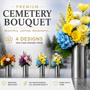 Könnte beinhalten: Ein Premium-Friedhofsstrauß in einer silbernen Metallvase mit gelben Calla-Lilien, blauen Hortensien und weißen Blumen. Der Text lautet PREMIUM CEMETERY BOUQUET, 4 DESIGNS YOU CAN CHOOSE FROM, WEATHER RESISTANT, NO MAINTENANCE ALL SEASON BEAUTY, MADE WITH CARE.