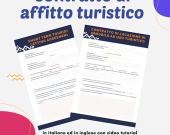 Contratto di affitto ad uso turistico in italiano ed inglese, editabile 100%, video tutorial, stampe illimitate