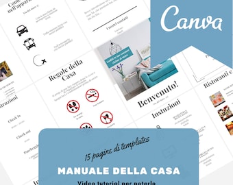 House manual/Airbnb Welcome book in Italian and English editable with Canva. Video tutorial, with 15 template pages.