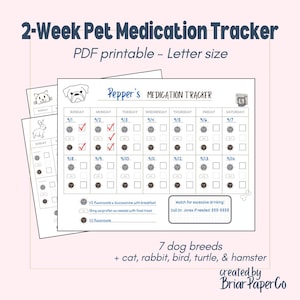 May include: Printable pet medication tracker with a black and white illustration of a dog. The tracker is for a two-week period and includes a checklist for each day. The text "Pepper's Medication Tracker" is at the top of the page.