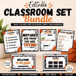 May include: An editable classroom set bundle featuring a basketball theme with black and orange accents. Includes printable templates for classroom rules, syllabus, meet the teacher, and digital slides. Text includes "Editable Classroom Set Bundle", "Mistakes are proof you are trying", and "Welcome to our class".