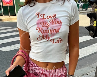 I love you, it's ruining my life- The Tortured Poets Department Inspired Tee, TTPD, aesthetic outfit, Y2K, tshirt, swiftie shirt