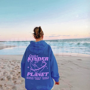 Create a Kinder Planet Hoodie Oversized Hoodie Trendy - Etsy