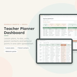 May include: A digital teacher planner dashboard for Google Sheets and Excel displayed on a laptop and tablet screen. The interface features organized sections for lesson plans, to-do lists, units, parent contacts, and behavior points.