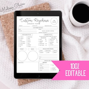 May include: A black tablet showing a custom keychain order form, with sections for customer details, keychain style, and design choices. The form includes the text "Custom Keychain Order Form" and "100% Editable". A white coffee mug is to the right.