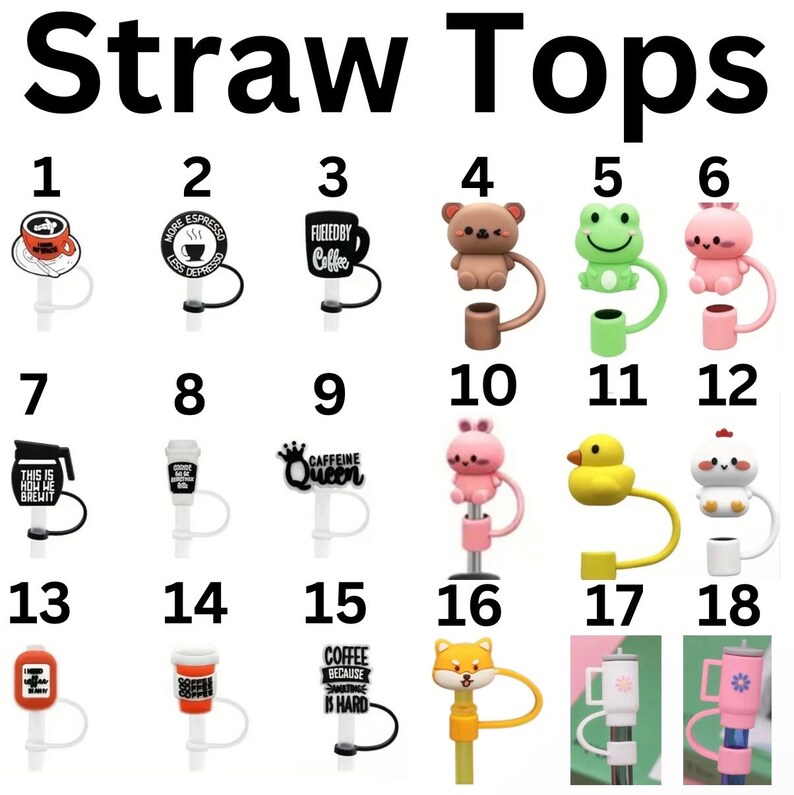 May include: Eighteen different straw tops with various designs. The designs include a coffee cup, a bear, a frog, a bunny, a coffee pot, a queen, a bunny, a duck, a chicken, a coffee cup, a coffee cup, a coffee cup, a coffee cup, a coffee cup, a coffee cup, a fox, a coffee cup, and a coffee cup.