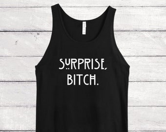 Surprise, Bitch. | men's/unisex jersey tank top | AHS Coven, Apocalypse, American Horror Story inspired | Goth, Alternative, Witch aesthetic