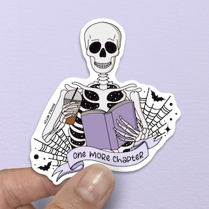 Skeleton One More Chapter Sticker, Kindle Stickers, Spooky Gifts, Book Sticker for Reader, BookTok, Bookish Stickers, Vinyl Sticker