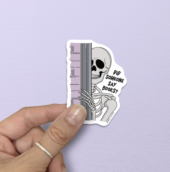 Did someone say books? , Reading sticker, Reading Sticker, Spooky Book Club, Kindle Sticker, Bookish Sticker, Reader gifts, Bookish