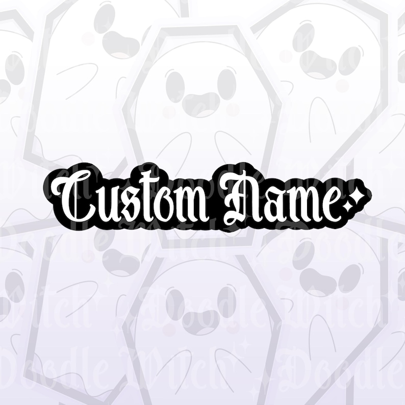 May include: Black and white sticker with the text "Custom Name" in a decorative font. The sticker has a diamond shape on the right side. The background features a pattern of smiling ghost illustrations.