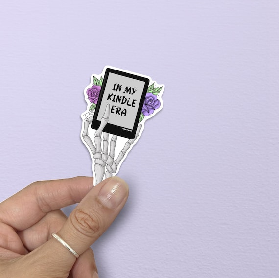 In My Kindle Era Sticker, Skeleton Hand Sticker, Bookish Sticker, Kindle Stickers, Reader Gifts, Librarian Gifts, Reading Stickers