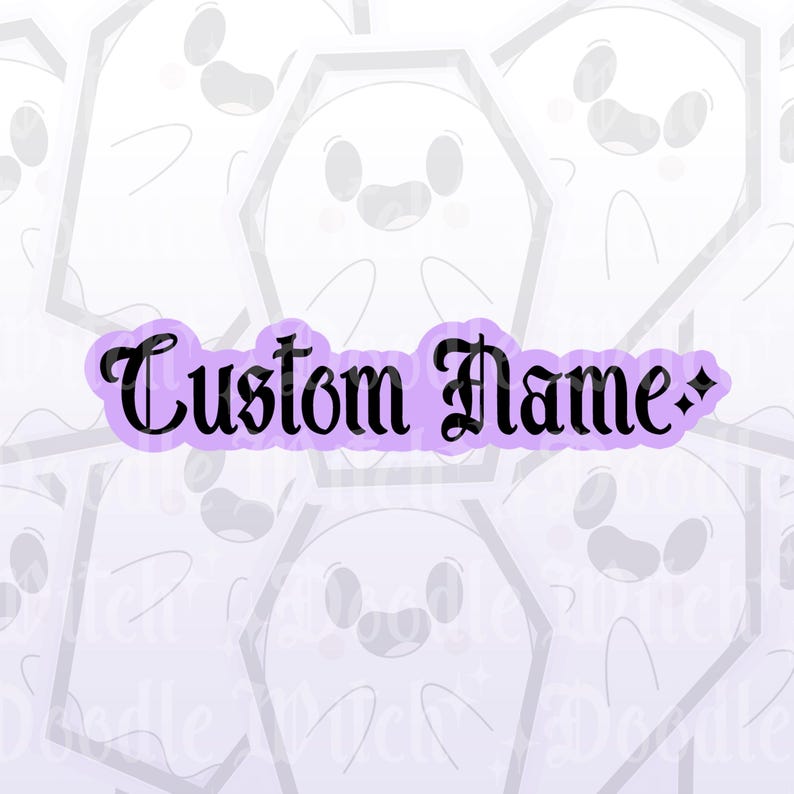 May include: A light purple sticker with the words "Custom Name" in black gothic font. The sticker has a diamond shape on each end. The background features a pattern of cartoon ghosts in coffins.