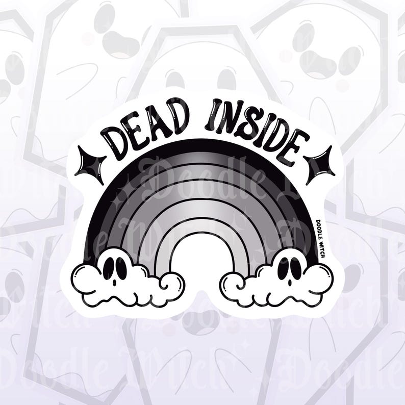 May include: A black and white sticker featuring a grayscale rainbow with the words "DEAD INSIDE" in bold letters. Two cartoon ghost-like clouds are at the bottom of the rainbow. The sticker has a glossy finish.