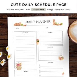 May include: A printable daily planner page with a cute cat illustration and floral accents. The page includes sections for schedule, goals, priorities, to-do list, and notes.