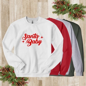 Santa Baby Unisex Sweatshirt