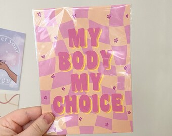 My body my choice 5x7" art print | Pro choice feminism art print